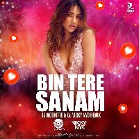 Bin Tere Sanam (Remix) - DJ Moskitto X DJ Vicky Nyc
